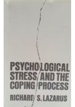Psychological Stress and the Coping Process