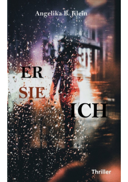 Er, sie, ich