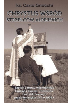 Chrystus wśród strzelców alpejskich
