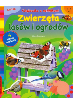 Boumans Lieve - Zwierzęta lasów i ogrodów książeczka z naklejkami