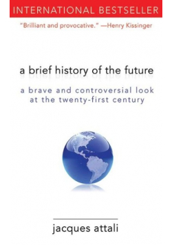 A brief history of the future