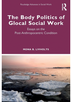 The Body Politics of Glocal Social Work