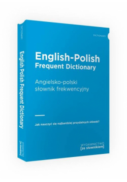 English-Polish Frequent Dictionary Angielsko-polski słownik frekwencyjny