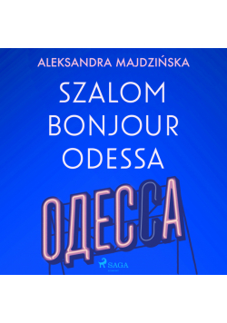 Szalom bonjour Odessa