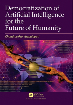 Democratization of Artificial Intelligence for the Future of Humanity