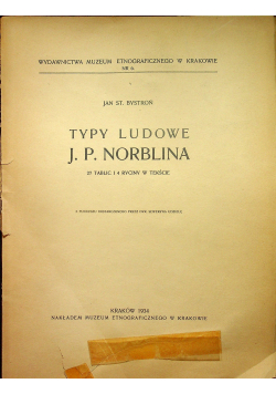 Typy ludowe J P Norblina 1934 r.