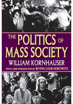 The Politics of Mass Society