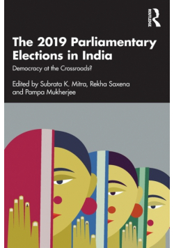The 2019 Parliamentary Elections in India