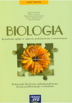 Biologia Podręcznik Część 3: Liceum zakres podstawowy i rozszerzony