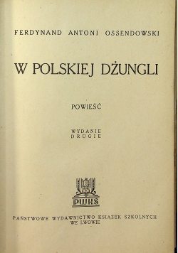 W polskiej dżungli 1938 r.