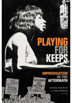 Playing for Keeps