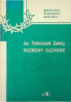 Św Franciszek Salezy Rozmowy duchowe