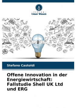Offene Innovation in der Energiewirtschaft