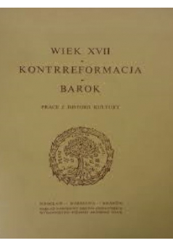 Wiek XVII kontrreformacja barok