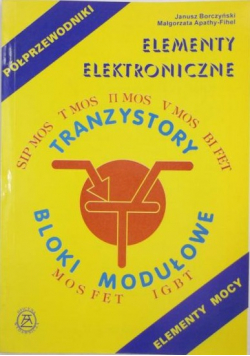 Elementy elektroniczne Półprzewodniki Elementy mocy