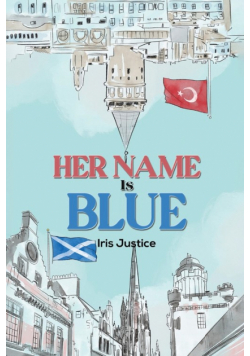 Her Name Is Blue