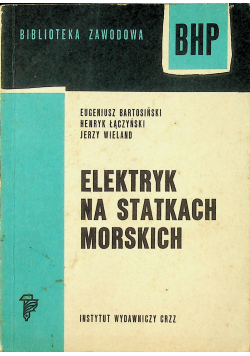 Elektryk na statkach Morskich