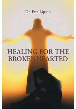 Healing For The Brokenhearted