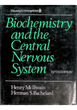 Biochemistry and the Central Nervous System