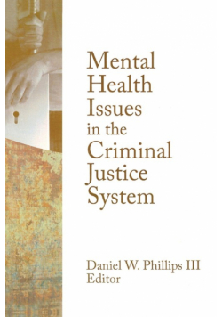 Mental Health Issues in the Criminal Justice System