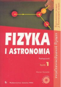 Fizyka i astronomia 1 Podręcznik z płytą CD