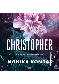 Christopher. #1.Bracia Torrino