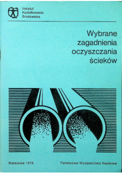Wybrane zagadnienia oczyszczania ścieków
