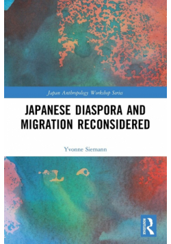 Japanese Diaspora and Migration Reconsidered