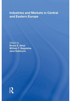 Industries and Markets in Central and Eastern Europe