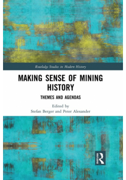 Making Sense of Mining History