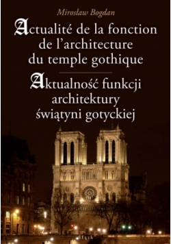 Aktualność funkcji architektury świątyni gotyckiej