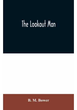 The Lookout Man