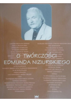O twórczości Edmunda Niziurskiego