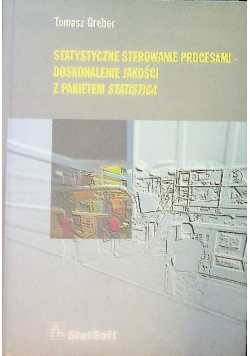 Statystyczne sterowanie procesami doskonalenie jakości z pakietem statistica