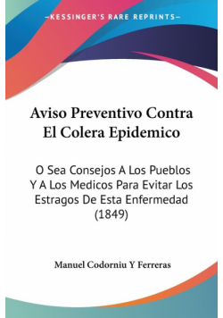 Aviso Preventivo Contra El Colera Epidemico