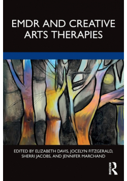 EMDR and Creative Arts Therapies