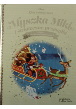 Myszka Miki i świąteczne przesyłki  Złota Kolekcja bajek