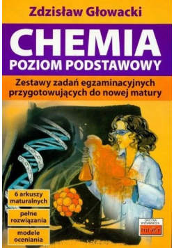 Chemia. Poziom podstawowy. Zestawy zadań...