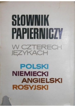 Słownik papierniczy w czterech językach