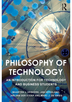 Philosophy of Technology