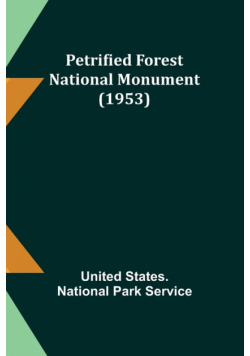 Petrified Forest National Monument (1953)