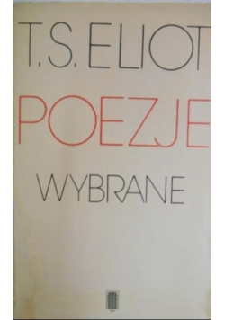 Eliot Poezje wybrane
