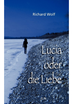 Lucia oder die Liebe
