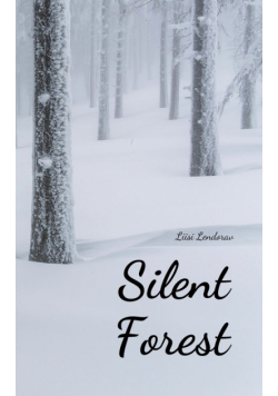 Silent Forest