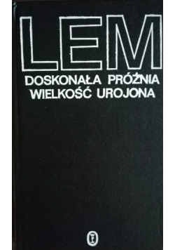 Doskonała próżnia wielkość urojona