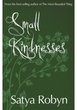 Small Kindnesses
