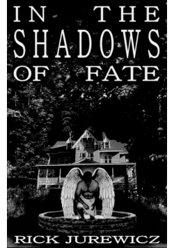 In the Shadows of Fate