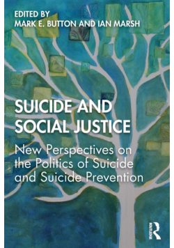 Suicide and Social Justice