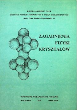 Zagadnienia fizyki kryształów
