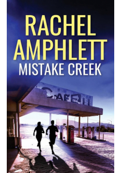 Mistake Creek